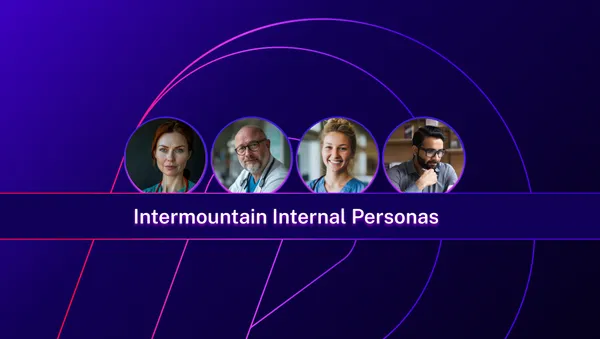 Intermountain Health Internal Personas