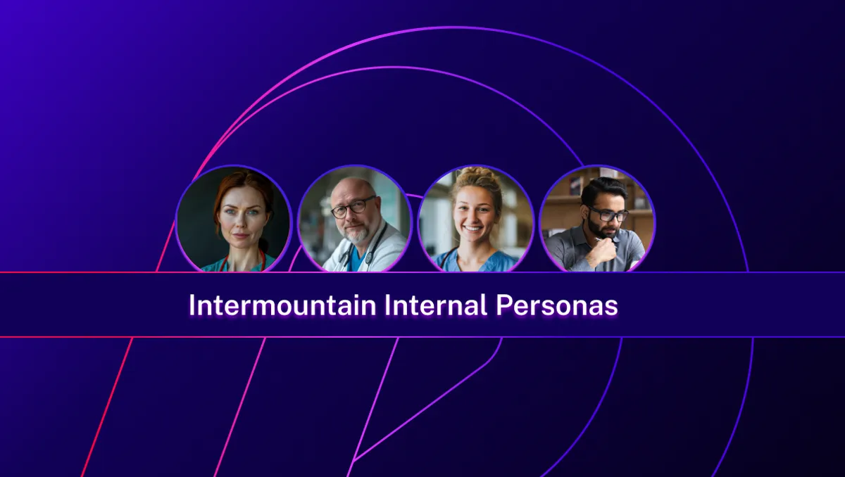 Intermountain Health Internal Personas